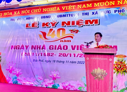 Thị xã Đức Phổ tổ chức Lễ kỷ niệm 40 năm Ngày Nhà giáo Việt Nam (20/11/1982 - 20/11/2022)