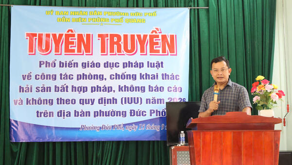 UBND PHƯỜNG ĐỨC PHỔ TỔ CHỨC TẬP HUẤN TUYÊN TRUYỀN, PHỔ BIẾN PHÁP LUẬT VỀ PHÒNG, CHỐNG KHAI THÁC IUU